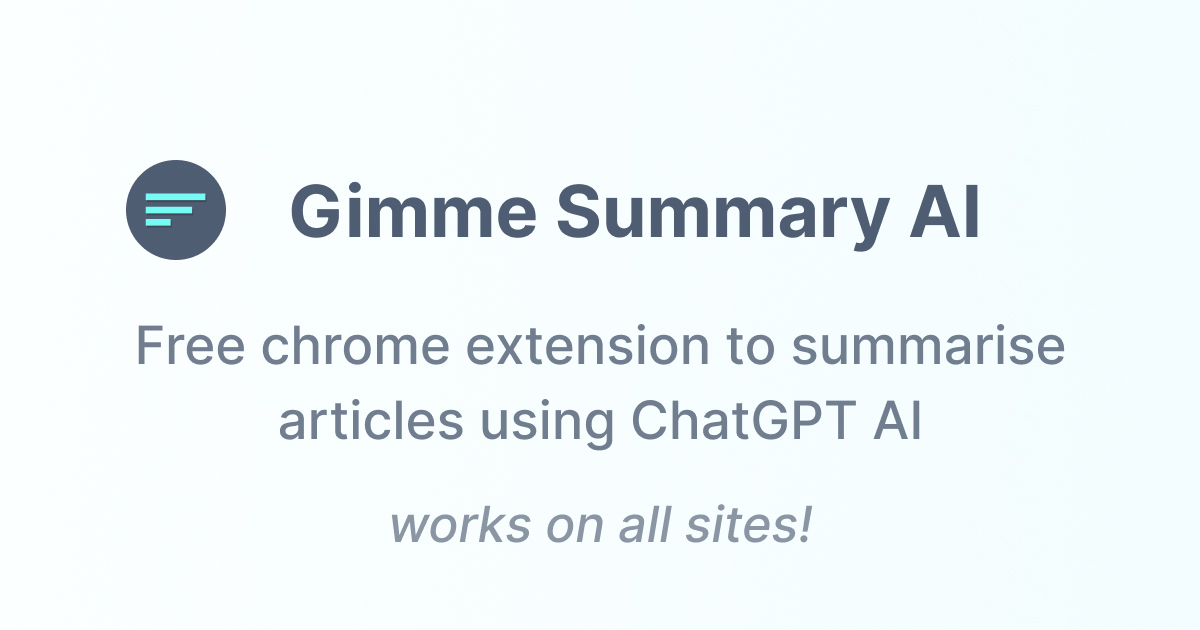 Gimme Summary AI