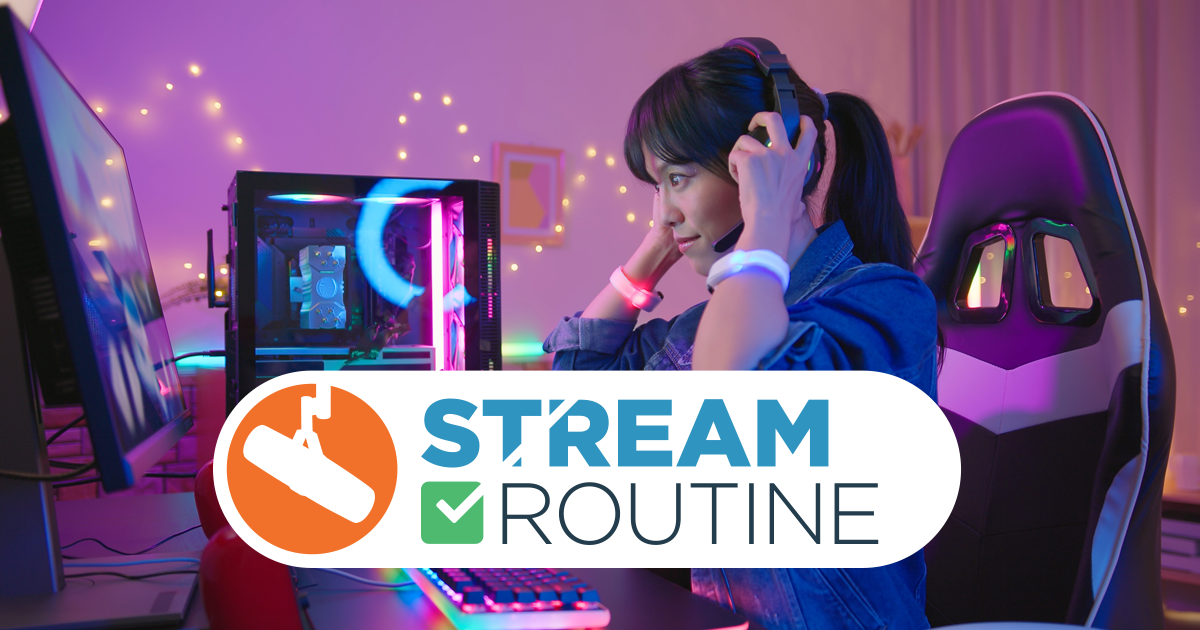 Stream Routine